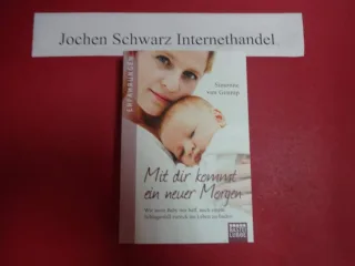 Mit dir kommt ein neuer Morgen: Wie mein Baby mir half nach einem Schlaganfall zurück ins Leben zu finden