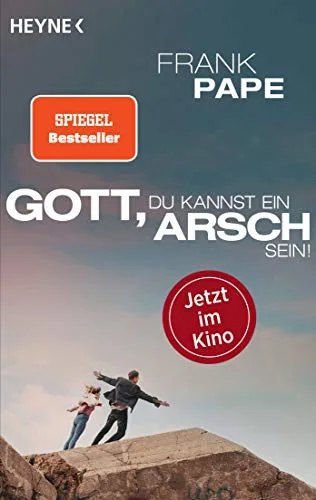 Gott du kannst ein Arsch sein: Stefanies letzte 296 Tage - Jetzt im Kino - In den Hauptrollen: Til Schweiger Heike Makatsch Jürgen Vogel Benno Fürmann Jasmin Gerat Dietmar Bär Sinje Irslinger
