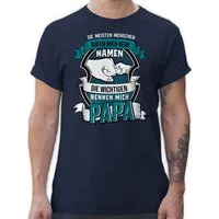 Shirtracer T-Shirt Die meisten Menschen nennen mich beim Namen Papa Vatertag Geschenk für Papa