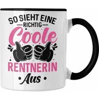 Trendation Tasse Trendation - So Sieht Eine Richtige Coole Rentnerin Aus Tasse Geschenk