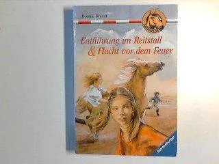 Entführung im Reitstall. Von Bryant
