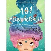 101 Meerjungfrauen und alles, was du über sie wissen musst! / Ruby van der Bogen, X
